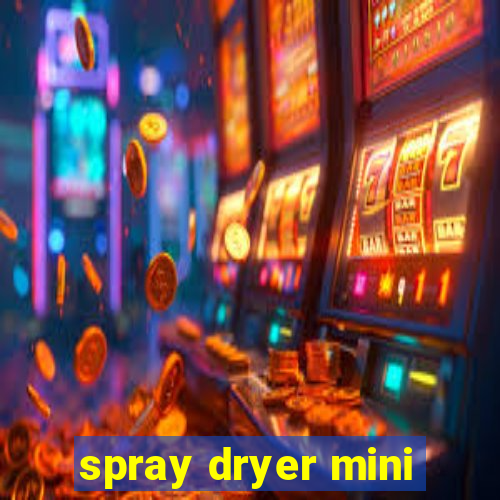 spray dryer mini